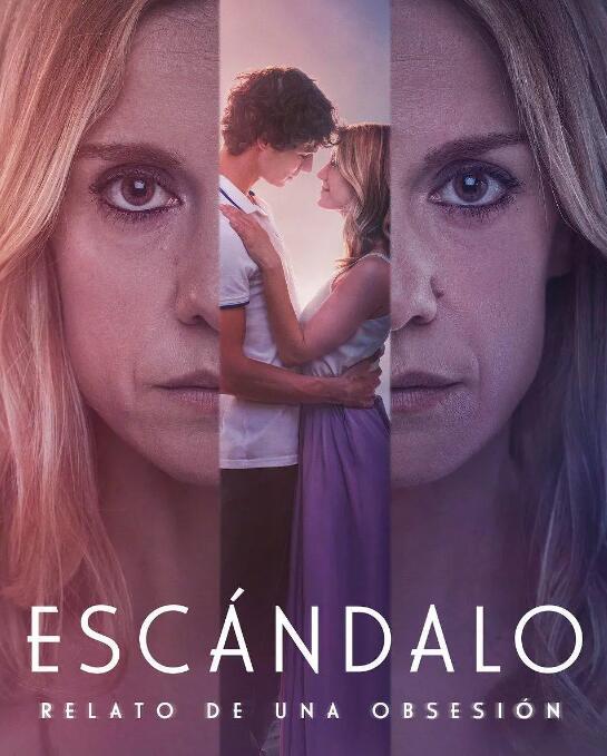 西班牙剧《痴迷的丑闻故事》超清中字无删减全集插图 西班牙剧《痴迷的丑闻故事》超清中字无删减全集