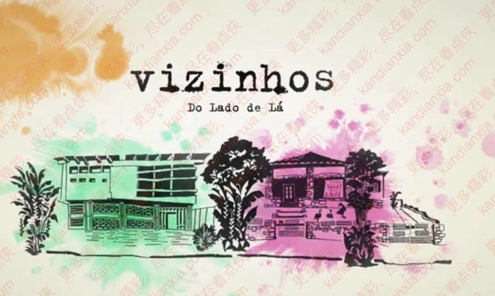 巴西剧《Vizinhos》[2015][高清中字/13集全][迅雷网盘]​