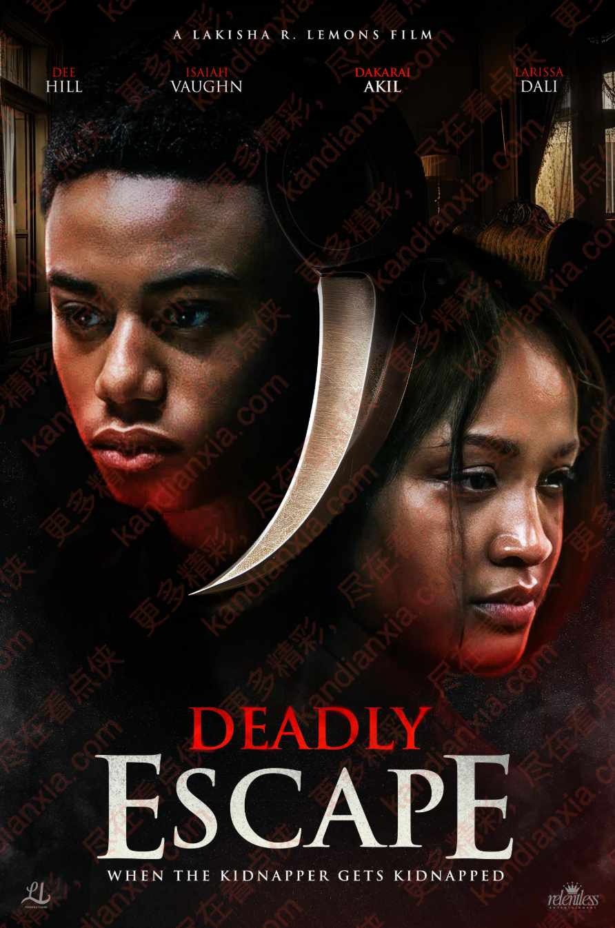美国电影《Deadly Escape》[2025][超清中字][迅雷网盘]​