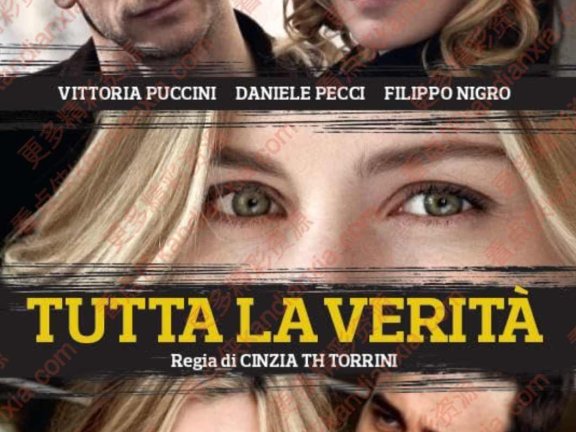 意大利电影《所有真相》[2009][中文字幕][迅雷网盘]