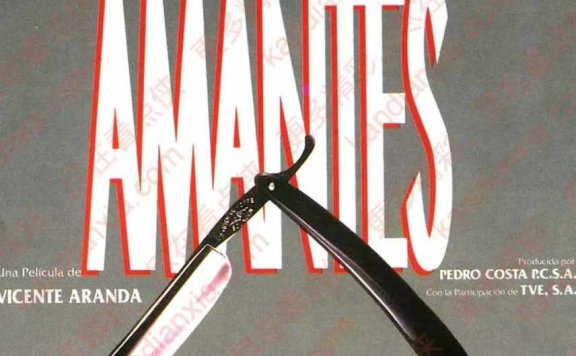 西班牙电影《Amantes》[1991][超清中字/20.1G][迅雷网盘]